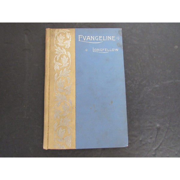 RARE Evangeline by Henry Wadsworth Longfellow ~ Van Cleve-Andrews Company 1895